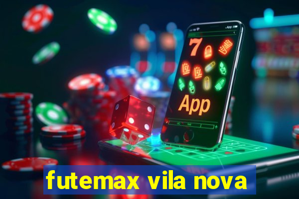 futemax vila nova